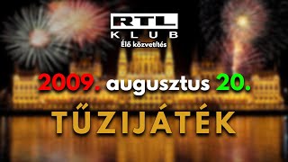 2009.08.20. Tűzijáték [RTL Klub]