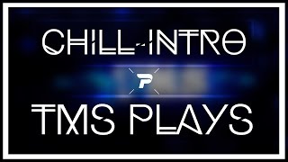 3D Blue Chill Intro | TMS Plays | ProdoArts