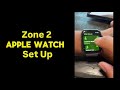 How To Set Up Your Apple Watch For Zone 2 Training - Easy Run