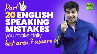 20 Common English Speaking Mistakes You're Making But Aren't Aware Of! Improve Spoken English