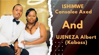 🔴LIVE: WEDDING CEREMONY OF #ISHIMWE Consolee Axedi \u0026 #UJENEZA Albert (Kaboss)