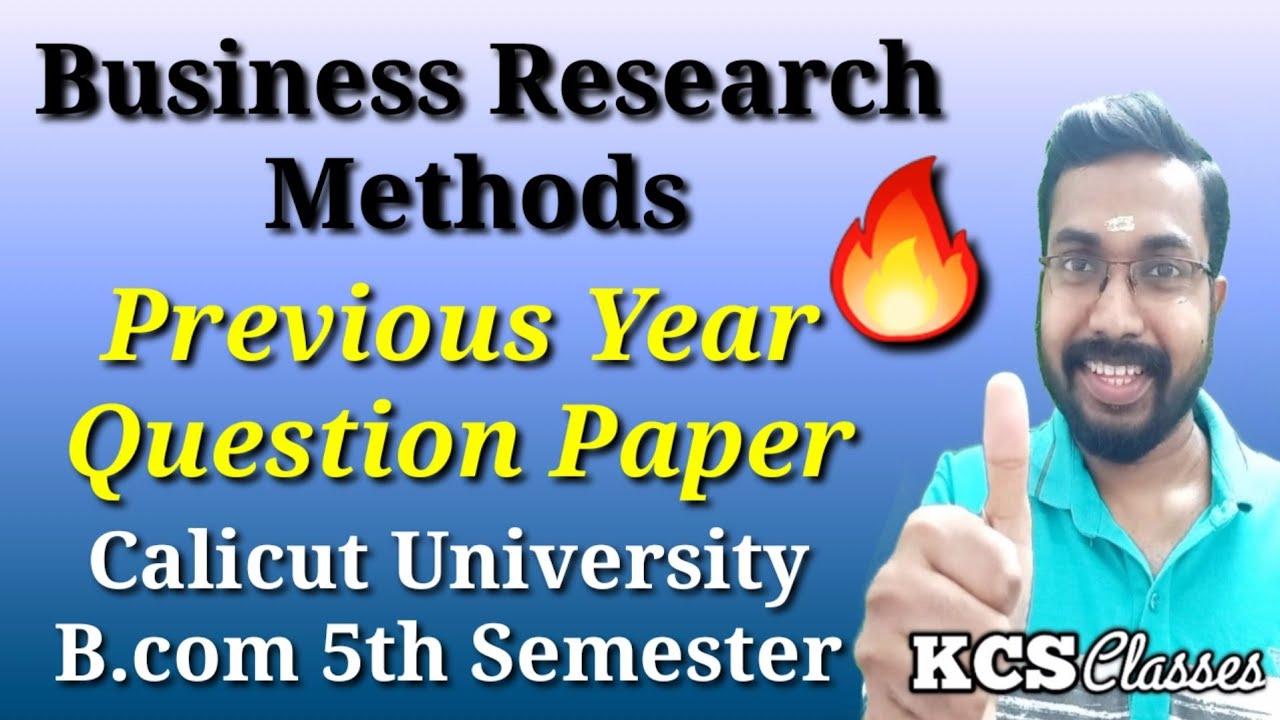 Business Research Methods|Previous Year Question Paper Discussion ...