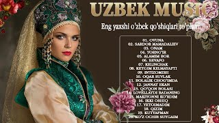TOP UZBEK MUSIC 2021 -Узбекская музыка 2021 -узбекские песни 2021- Eng sara qoshiqlari to'plami 2021
