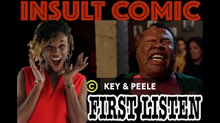FIRST TIME HEARING Key & Peele - Insult Comic | REACTION (InAVeeCoop Reacts)