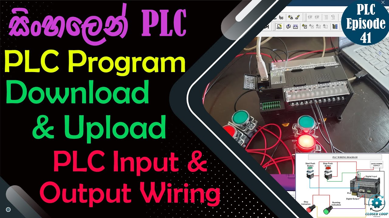 PLC Program Upload And Download | PLC Input Output Wiring | PLC For ...