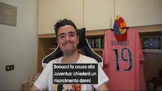 MI SFOGO SU BONUCCI, UN GOBBO VERO...