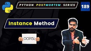 How to Use Instance Methods in Python | Object-Oriented Programming #189
