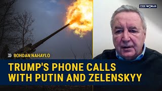 Trump's phone calls with Putin and Zelenskyy: exclusive comments from Bohdan Nahaylo