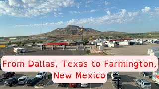 From Dallas, Texas to Farmington, New Mexico