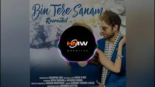 Bin Tara Sanam Remix Song ll HMW ll Hot Musical World