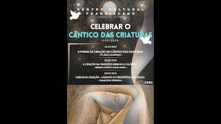 O POEMA DA CRIAÇÃO NO CÂNTICO DAS CRIATURAS