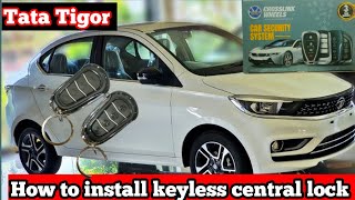 Tata Tigor | keyless central lock installation After market