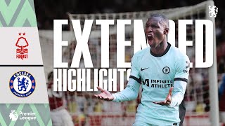 Nottingham Forest 2-3 Chelsea | Late Chelsea Comeback! | Highlights - EXTENDED |