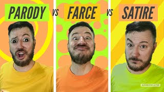 Parody vs Farce vs Satire - What's the difference?
