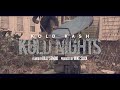 kold nights kold kash produced by mike slick 🥶