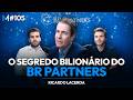 Transformando ESTAGIÁRIOS em SÓCIOS EXTRAORDINÁRIOS (com CEO do BR Partners) | Market Makers #105