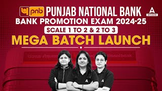 PNB Promotion 2024-25 Exam Mega Batch Launch | PNB Promotion Scale 1 to 2 \u0026 2 to 3 Batch 2024-25