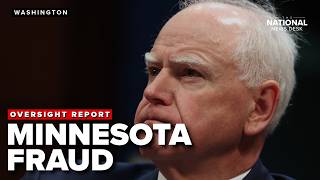 Oversight report BLAMES Democratic leaders in Minnesota for RAMPANT FRAUD