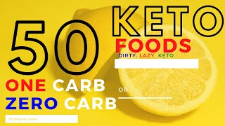 50 Ketosis Foods! NoCarbFoods for Your KetoGroceryList (Atkin, LowCarbDiet Foods w/ Zero Net Carbs)