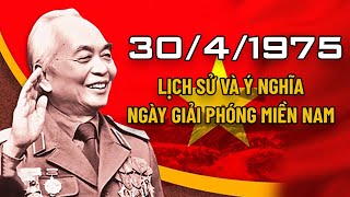 30/4/1975 - Lịch Sử Và Ý Nghĩa Ngày Giải Phóng Miền Nam | Tự Hào Việt Nam