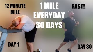 Running 1 Mile Everyday For 30 Days - Result!