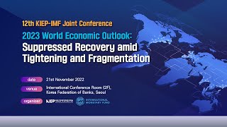 [ENG| KIEP Live] The 12th KIEP-IMF Joint Conference