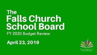 Falls Church School Board FY 2020 Budget Update