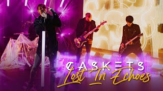 CASKETS - Lost In Echoes (Official Music Video)