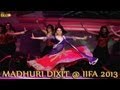 Madhuri Dixits Artistic Performance at IIFA Awards 2013