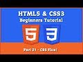 HTML5 & CSS3 - Beginners Tutorial - Part 21 - [ CSS Float ]