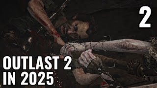 OUTLAST 2 GAMEPLAY WALKTHROUGH IN 2025 PART 2 [ 4K 60 FPS PC ULTRA HDR ]