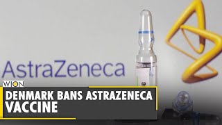 Denmark stops use of AstraZeneca Covid-19 vaccine | Europe Coronavirus | Latest English News | WION