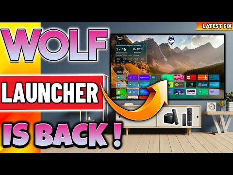 ÚLTIMA ACTUALIZACIÓN DE FIRESTICK: ¡WOLF LAUNCHER ESTÁ DE VUELTA!