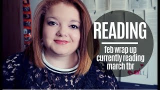 READING | feb wrap up + march tbr [CC]