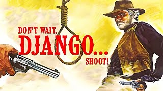 Don't wait, Django...Shoot! 🎬 Classic English Full Movie | Western | 游侠百战蛟龙 | Ivan Rassimov