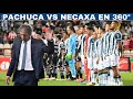 Revive el Pachuca vs Necaxa en 360°