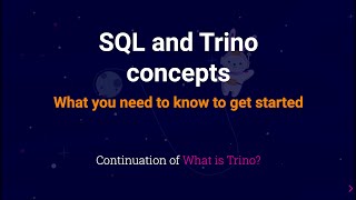 Getting started with Trino and SQL