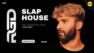 Slap House Sample Pack -  Reloaded Sounds V1 | Royalty free Acapella Vocals, Samples and Presets