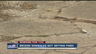 Broken sidewalks not getting fixed