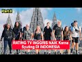 Part 8 | Syuting Di Indonesia BBC Naik Rating | Jogja | Surabaya | Bali | Cirebon