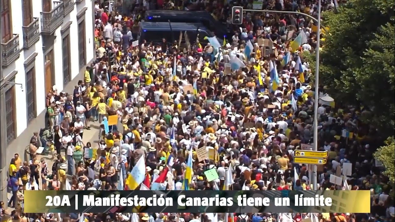 ️ Reportajes Canal 10 | 📢 20A | Manifestación ‘Canarias Tiene Un Límite ...