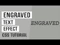 Engraved Text Effect CSS | CSS Text Effects | CSS Tutorials