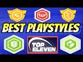 Best Playstyles for every player in Top Eleven 2025 | Top Eleven Playstyle full guide