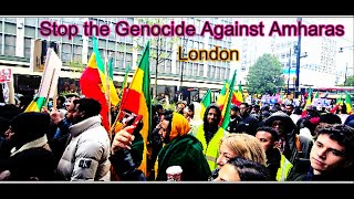 The Massive London Demonstration Against the Amhara Genocide in Ethiopia