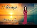 ALWAYS by Margo Joy #Faith #Prayer #Healing #Love #NewJerusalem #Messiah @AveMariaRecords