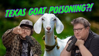 Texas High School Goat Poisoning - Creep of the Week