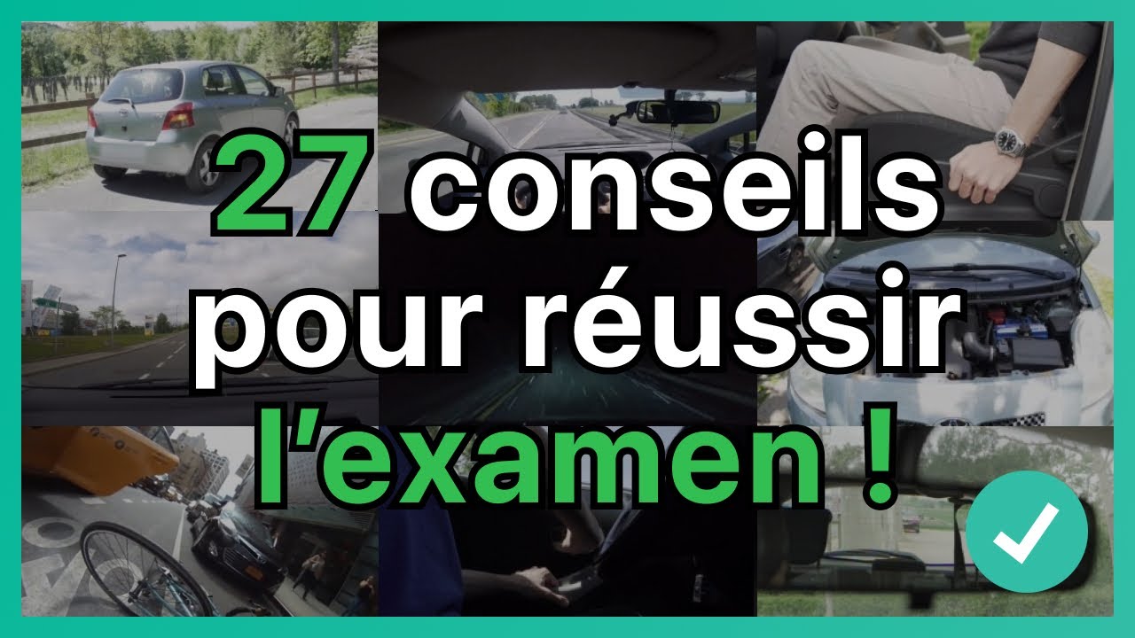 27 Conseils Pour Réussir L'examen - Permis De Conduire - YouTube