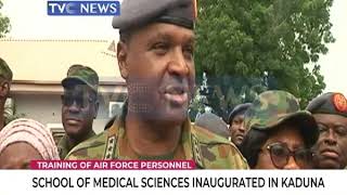 Airforce inaugurates School of Medical Sciences in Kaduna