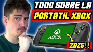 🔴 FILTRADA PORTATIL DE XBOX para 2025: TODA la INFORMACIÓN