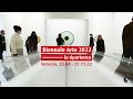 Biennale Arte 2022 | La ripartenza